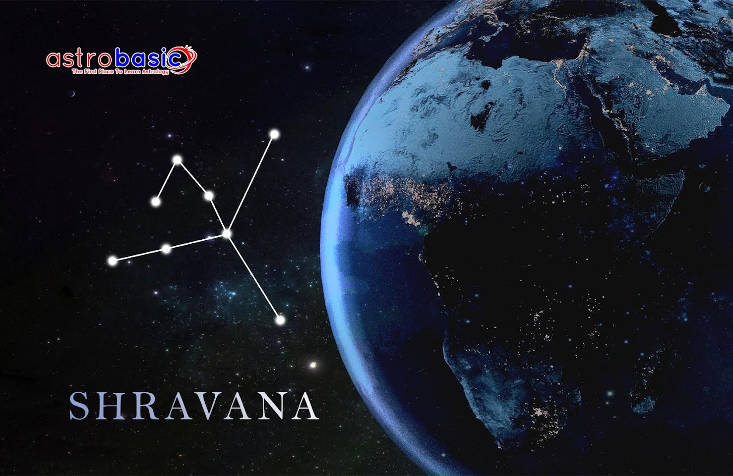 Shravana Nakshatra AstroBasic The First Place To Learn Astrology.